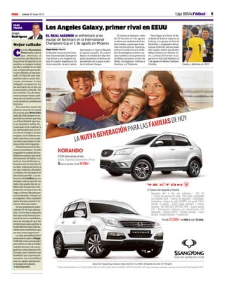 9Jueves 30 mayo 2013M Liga BBVAFútbol
PASO
PÁGINA
Ángel
Rodríguez
Mejor callado
C
uando Florentino
Pérezhablasubeel
pan. Mientras el
presidente del Madrid se
mantiene dirigiendo a la
sombra,suimagenresiste
lasidasyvenidasdeunclub
tan complicado que se lle-
va por delante al más pin-
tado. El final de una tem-
porada pobre y unas elec-
ciones próximas le han
obligado a reaparecer en
un escenario en el que no
se encuentra cómodo. No
me extraña. Sus declara-
cionessiempredejancadá-
veresporelcaminoalaho-
ra de justificar problemas
internos.
Tras muchos meses de
silencio anunció en rueda
de prensa que Mourinho
salíadelclubporquenoso-
portabalapresiónquehay
enelRealMadrid.Quehas-
ta su familia lo sufría. Ex-
cusas que no le cuadran a
un entrenador que se cre-
ce con el castigo y al que,
imagino,nolehabránsen-
tadonadabienestasexpli-
caciones que dejan su du-
reza entre interrogantes.
Florentinoanuncióelec-
cionesinmediatas.Vendió
impasiblelaunidaddelma-
dridismoapesarqueestar
obviamente dividido. Los
activos mourinhistas ca-
breados por la marcha de
su líder espiritual frente a
los que respiran aliviados
y sueñan con recuperar la
identidadperdida.Losde-
fensoresdeCasillasqueno
olvidan todo lo que les ha
dadoylespuededarsuca-
pitánantelosquehancom-
prado las acusaciones de
vagoochivatofiltradaspor
su entrenador. Porque no
se engañen, Mou también
ejercedetopocuandolein-
teresa. Menuda unión.
Sí,seráunánimelareelec-
cióndeFP.Nohayalterna-
tiva. Con la boca pequeña
dicequeseríabuenalapre-
senciadeotroscandidatos,
pero se encarga de que las
condicionesparaaspirara
lapresidenciaseaninalcan-
zablesparamadridistasque
no sean seres superiores.
Lomássurrealistafueel
innecesario palo a Klopp.
Definirlecomoentrenador
paraniñosnosóloeshablar
maldeltécnicoydesusju-
gadoressubcampeonesde
Europa, peor quedan sus
hombres que cayeron eli-
minados con rotundidad
anteunequipoinjustamen-
te tratado de infantil.
t@arodriguezb66
Casillas y Beckham en 2011.
PABLO GARCÍA
EL REAL MADRID se enfrentará al ex
equipo de Beckham en la International
Champions Cup el 1 de agosto en Phoenix
Los Angeles Galaxy, primer rival en EEUU
Diego Dutriz • Madrid
El Madrid arrancará la Guin-
nessInternationalChampions
Cup frente a Los Angeles Ga-
laxy.Elcuadroangelinoesun
rivalconocido,yaque fueron
derrotados 5-1 por el Madrid
el agosto pasado. El cuadro
blancosemedirádosdíasdes-
puésaJuventusoEverton,de-
pendiendo de si gana o pier-
de el primer choque.
El torneo se llevará a cabo
del 27 de julio al 7 de agosto
endiversasciudadesdeEsta-
dosUnidos,apesarqueelpar-
tido inicial será en Valencia,
entre el cuadro local y el Mi-
lan.Elprestigiosotorneocon-
tarátambiénconlapresencia
de Milan, Juventus e Inter de
Milán, los ingleses Chelsea y
Everton, y el Valencia.
Para llegar a la final, el Re-
al Madrid deberá superar al
Galaxy, ex equipo de David
Beckham,yalganadordelJu-
ventus-Everton.Delotrolado
del cuadro están los duelos
Milan-Valencia y Chelsea-In-
ter. La final del torneo se ju-
garáenelSunLifeStadiumel
7deagostoenMiamiGardens,
Florida.
 