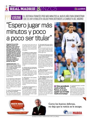 LUNES 9 ENERO 2012
8
M            REAL MADRID                                       GONZC5
ENTREVISTA
                                        EL DEFENSA FRANCÉS PIDE MÁS MINUTOS AL NUEVO AÑO PARA DEMOSTRAR
               VARANE
“
                                        QUE ES UN FUTBOLISTA VÁLIDO PARA DEFENDER LA CAMISETA DEL MADRID


“Espero jugar más
 minutos y poco
 a poco ser titular”
 A Raphael Varane (Lille,             nos costó un poco más, pero en     P. ¿Se puede decir que usted y
 1993) no le pesan ni el              la segunda marcamos un poco        Sergio son los centrales del fu-
 Bernabéu ni ser el niño de           más la diferencia. Yo, particu-    turo?
 Zidane. Cumple cada vez              larmente, me he encontrado         R. No me puedo plantear esas
 que juega. El partido ante el        muy bien y estoy feliz por ha-     cosas. Yo quiero jugar, pero pa-
 Granada vuelve a confirmar           ber jugado.                        ra eso tengo que seguir traba-
 que estamos ante uno de los                                             jando. Ojalá, eso sí, que en 2012
 centrales del futuro, aunque         P. El objetivo es seguir suman-    pueda jugar más.
 el jugador huye de todos los         do para mantener el liderato.
 elogios cuando está ante las         R. Eso es. Salimos a ganar to-     P. El que está impresionante
                                      dos los partidos, para seguir en   es su compatriota Benzema.
 cámaras. Eso sí, no duda en
                                      lo más alto. En el Madrid el ob-   ¿Cómo le está viendo?
 pedir más minutos y                  jetivo siempre es ganar y creo     R. Muy bien. Es un jugador ex-
 marcarse un objetivo: la             que estamos haciendo una tem-      cepcional y está haciendo una
 titularidad. Tiene el gen            porada muy buena. Tenemos          gran temporada. Aporta mu-
 ganador de ‘Zizou’.                  que mantener esta línea de tra-    chas cosas al equipo y estoy se-
                                      bajo hasta el final para que los   guro de que va a marcar goles
 JUAN IGNACIO GARCÍA-OCHOA ❙ MADRID   resultados nos acompañen todo      durante toda la temporada. To-
 PREGUNTA. Dieciocho años y           el año.                            dos nos alegramos mucho del
 cada vez juega cumple. ¿Cómo                                            momento de forma que está
 está viviendo sus primeros me-       P. ¿Siente que ha evoluciona-      atravesando.
 ses en el Real Madrid?               do su juego desde que está en
 RESPUESTA. Estoy bien, la            el Real Madrid?                    P. ¿Hay motivos para preocu-
 verdad. La edad no es un pro-        R. Sí, voy mejorando. Me gus-      parse por su lesión?
 blema para mí. Rindo igual que       taría jugar más minutos y poco     R. No parece. Por lo que he ha-
 mis compañeros y otros juga-         a poco ir siendo titular. Tengo    blado con él es sólo un golpe,
 dores. Creo que la evolución y       que seguir trabajando duro pa-     veremos a ver qué pasa.
 mi adaptación al equipo están        ra cumplir mis objetivos.
 siendo buenas.                                                          P. Ahora llega la Copa. ¿El 3-2
                                      P. ¿Mourinho le está ayudan-       es un resultado para ir tran-
 P. ¿Le impresiona el Bernabéu?       do a mejorar?                      quilos a Málaga?




                                                                                                                                                                       ÁNGEL RIVERO
 R. No, eso es algo que está su-      R. Sí. Estoy evolucionando muy     R. Es un buen resultado porque
 perado. Cuando salgo a jugar         bien y muy rápido. Espero que      ganamos en la ida, pero la idea
 no pienso en otra cosa que no        esta progresión que estoy su-      es ir a Málaga a ganar para pa-
 sea hacer bien las cosas. Lo que     friendo continúe de la misma       sar a la siguiente ronda. No
 me rodea queda en un segundo         manera.                            creo que juguemos pensando
 plano, aunque es cierto que ju-                                         en el anterior partido, no sería                           P. A nivel personal, ¿es feliz
                                                                                                                Estoy aprendiendo
 gar en el Bernabéu es impre-
 sionante.

 P. ¿Ante el Granada jugó uno
 de sus mejores partidos?
                                      P. ¿Al lado de Sergio Ramos se
                                      aprende más rápido?
                                      R. Sí, es un grandísimo jugador
                                      y se aprende mucho a su lado.
                                      Me ayuda mucho, es un juga-
                                                                         una buena manera de afrontar
                                                                         la vuelta. No nos podemos rela-
                                                                         jar porque todos los equipos en
                                                                         España son buenos y el Málaga
                                                                         ya demostró que nos puede ha-
                                                                                                             “
                                                                                                             mucho al lado de
                                                                                                             Ramos, es un gran
                                                                                                                                    en Madrid?
                                                                                                                                    R. Sí, mucho. Me estoy adap-
                                                                                                                                    tando muy bien a la ciudad y las
                                                                                                                                    cosas me están saliendo bien.
                                                                                                                                    Quiero estar muchos años aquí.
 R. Creo que todos jugamos            dor que me habla constante-        cer daño. Los dos goles que         jugador que me habla   Mis compañeros son muy bue-
 bien. Ellos estuvieron muy bien      mente dentro del campo y jugar     marcaron en la ida nos tienen       mucho en el campo”     nos y en el club todo el mundo
 colocados en la primera parte y      así es más fácil.                  que servir de aviso.                                       me trata con mucho cariño.
 