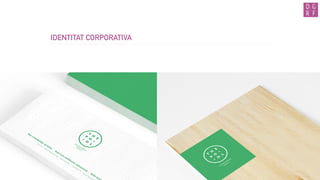 IDENTITAT CORPORATIVA
 