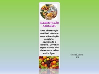 Eduarda Aleluia
6º A
 