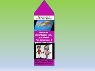 Agrupamento de
Escolas José Sanches
 