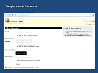 Completamos el formulario
 