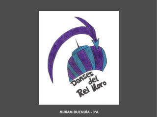 MIRIAM BUENDÍA - 3ºA

 