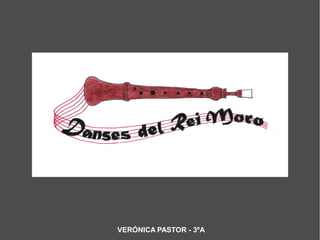 VERÓNICA PASTOR - 3ºA

 