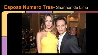 Esposa Numero Tres- Shannon de Lima
 