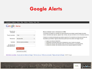 Google Alerts
 