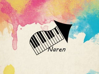 Naren
 