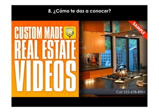 8. ¿Cómo te das a conocer?