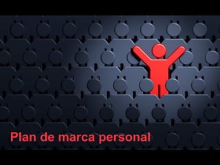 Plan de marca personal
 