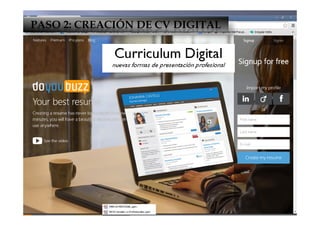 PASO 2: CREACIÓN DE CV DIGITAL
 