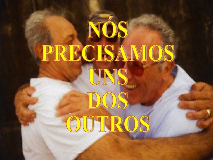 Resultado de imagem para imagem : todos precisamos dos outros.