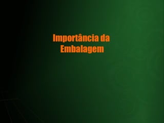Marcas E Embalagens
