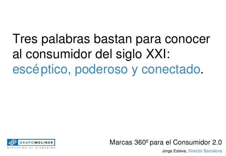Marcas 360\u00ba para el consumidor dos punto cero