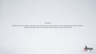 Partindo da ideia de que todos os tratamentos se dão através do toque da mãos, chegamos a essa iconografia.E para reforçar a suavidade e delicadeza, colocamos as flores.O cuidado proporcionado através dos toques suaves das mãos. OPÇÃO 2 