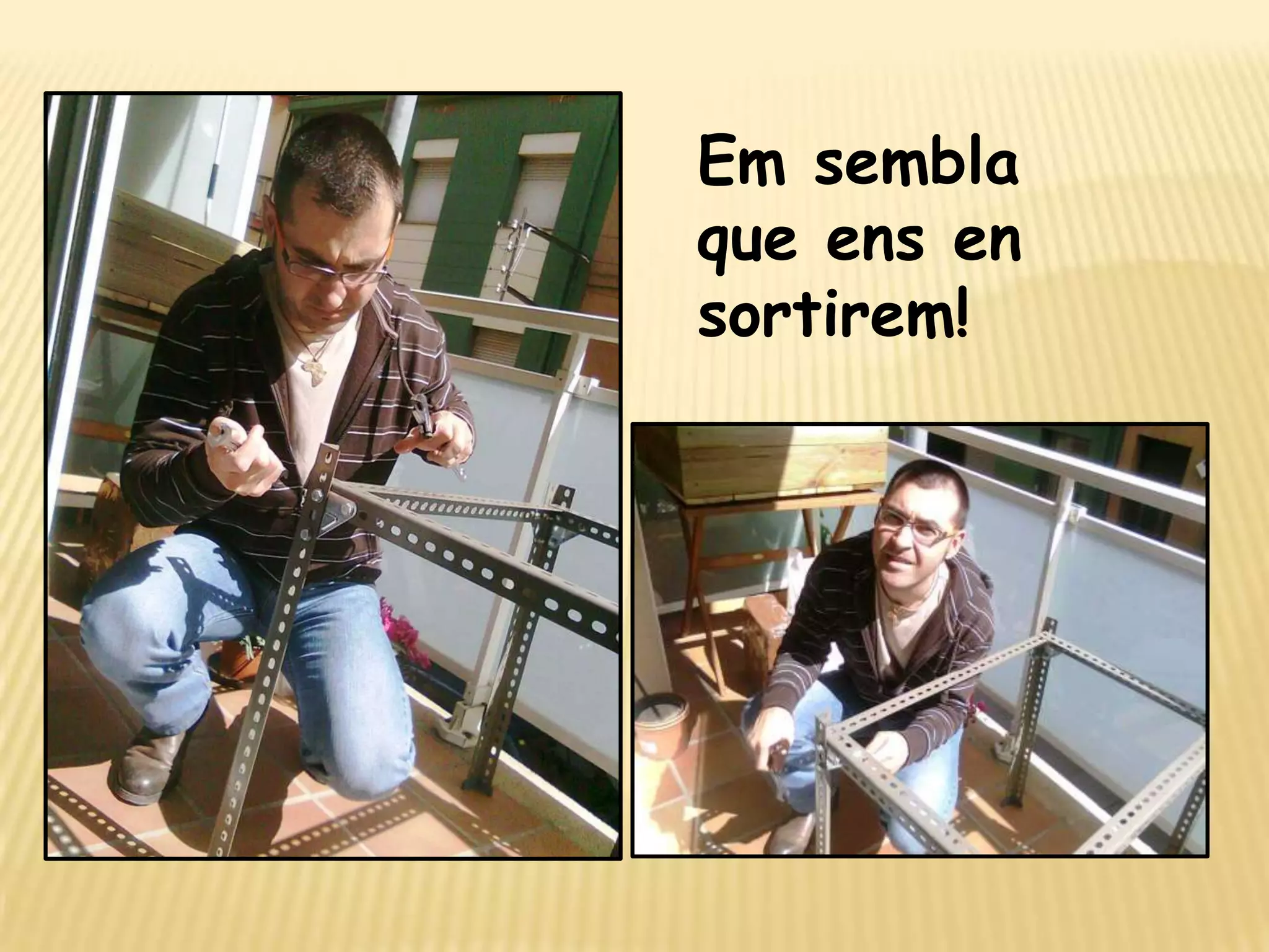 Em semblaque ens ensortirem!