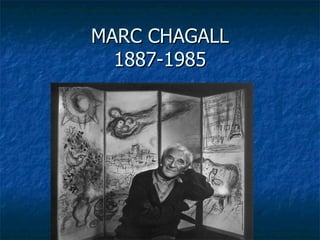 MARC CHAGALL 1887-1985 