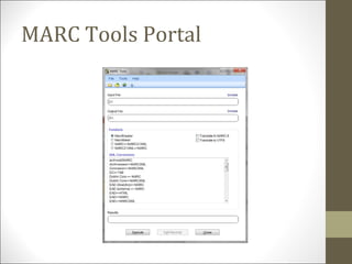 MARC Tools Portal
 