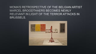 Marcel broodthaers