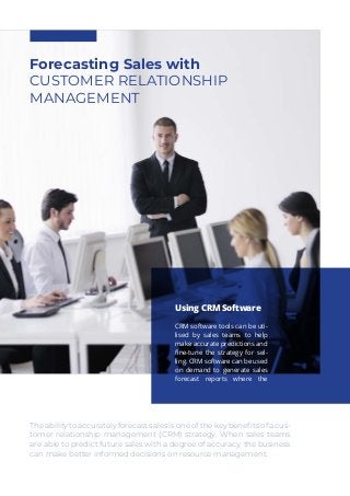 Forecasting Sales with Customer Relationship Management