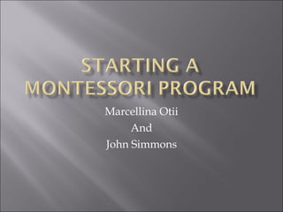Marcellina Otii And John Simmons 