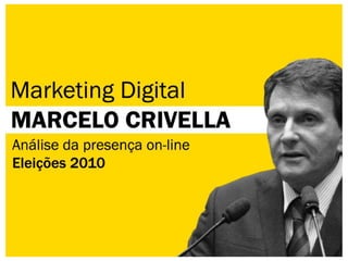 Marketing Digital - Análise Marcelo Crivella