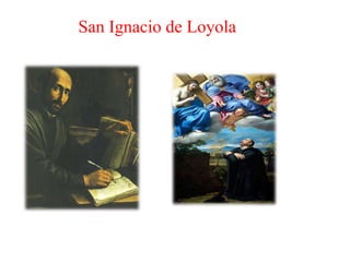 San Ignacio de Loyola 