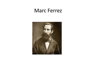 Marc Ferrez
 