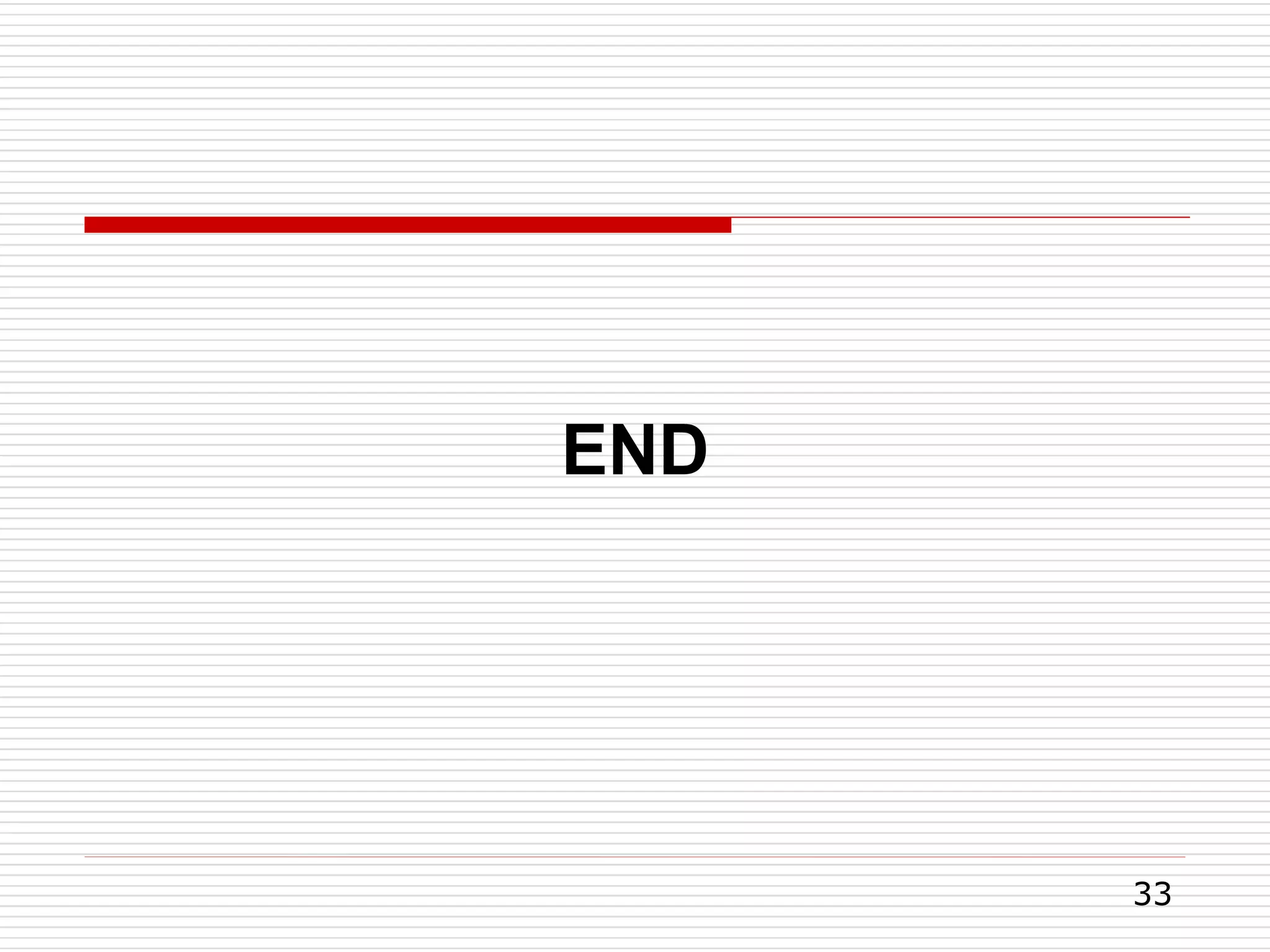 END
33
 