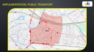 IMPLEMENTATION:	PUBLIC TRANSPORT
 