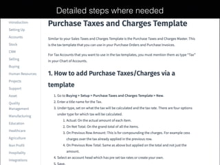 Detailed steps where needed
 