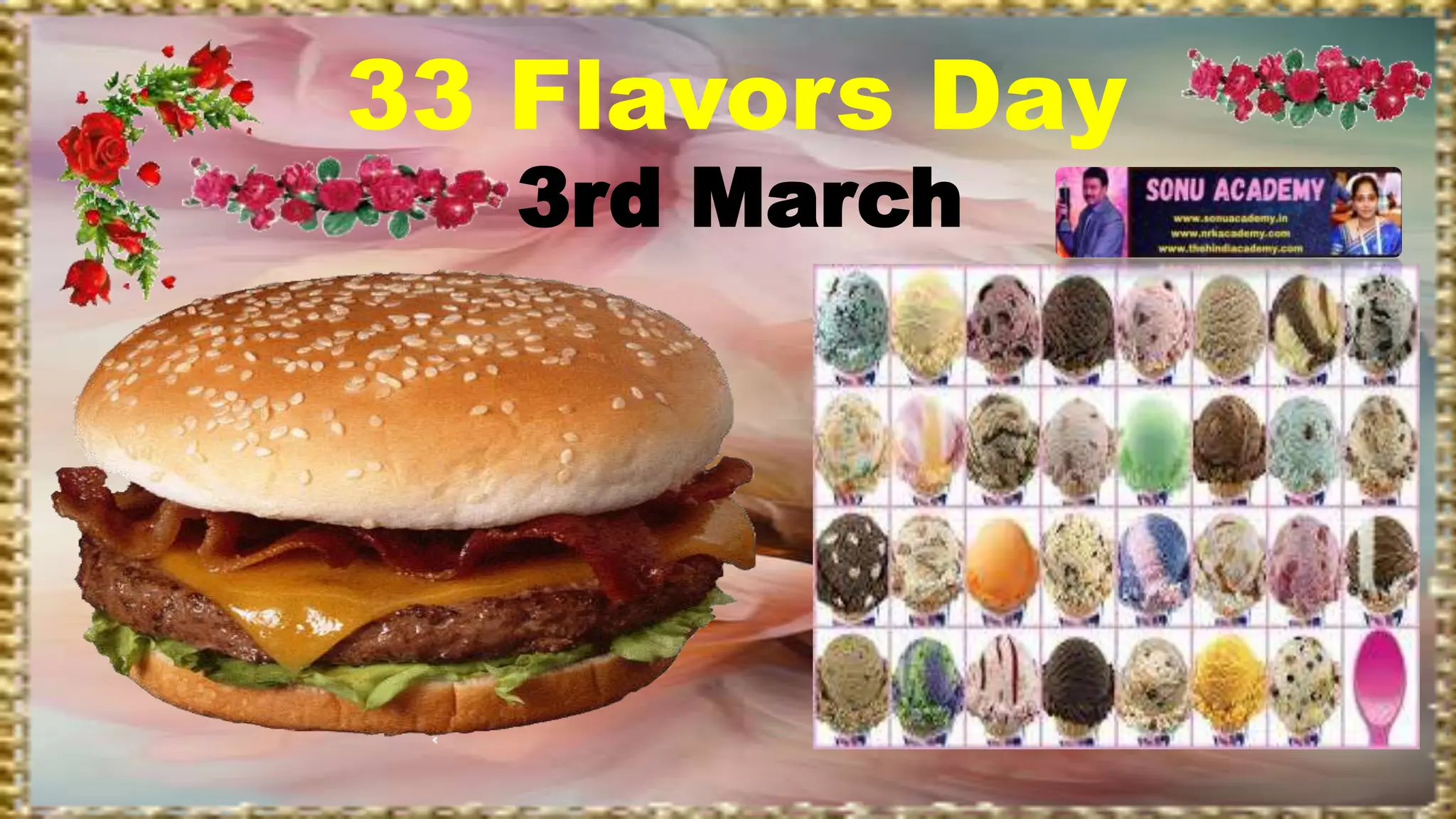 33 Flavors Day
3rd March