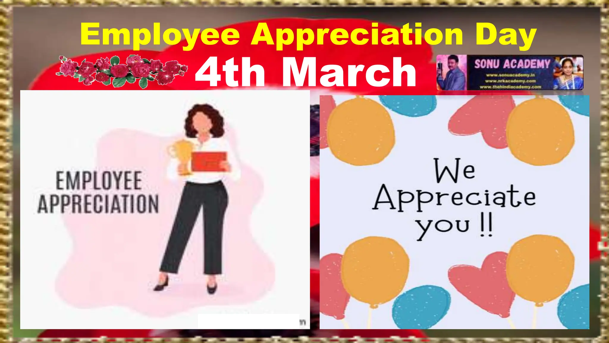 Employee Appreciation Day
4th March