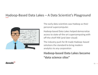 Data Virtualization: An Essential Component of a Cloud Data Lake | PDF