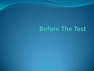 Before The Test 