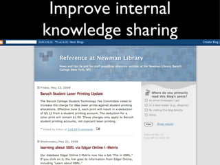 Improve internal knowledge sharing 