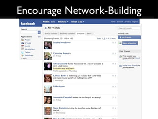 Encourage Network-Building 