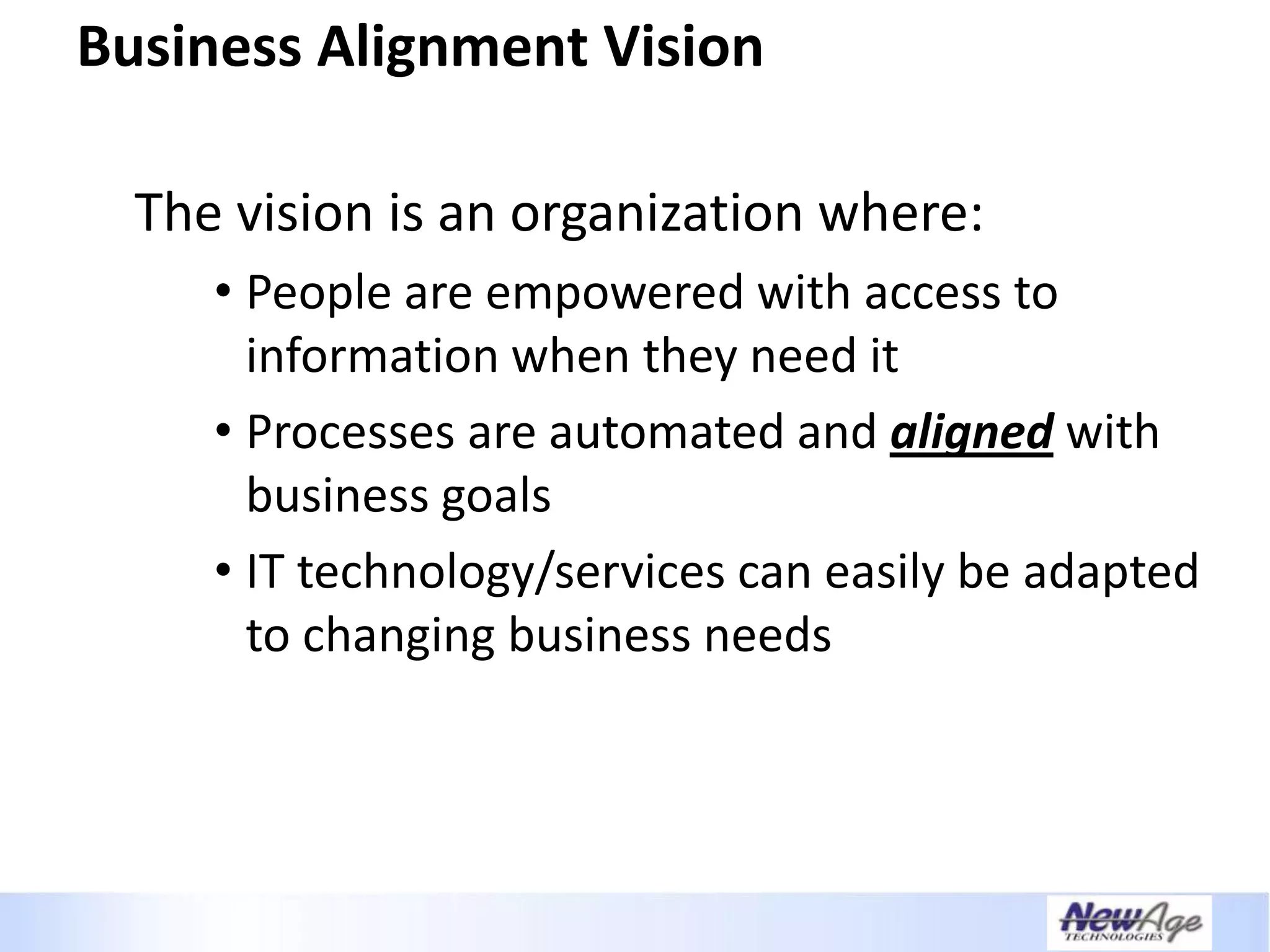 Creating A Necessary Dependence - IT Business Alignment