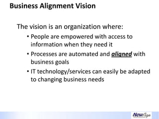 Creating A Necessary Dependence - IT Business Alignment