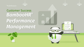 Customer Success: BambooHR Performance Management