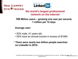 <ul><li>100   Million users – growing one user per second,  1 million per 12 days  </li></ul><ul><ul><li>Average user: </l...