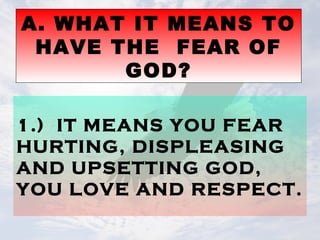 What does it mean to have the fear of God?