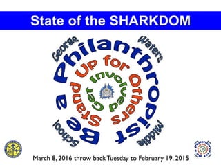 State of the SHARKDOM
March 8, 2016 throw back Tuesday to February 19, 2015
 