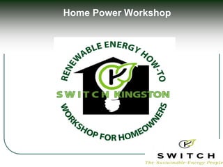 Home Power Workshop
 