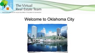 Welcome to Oklahoma City
 