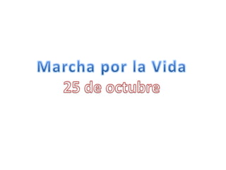 Marcha del 25 de octubre
