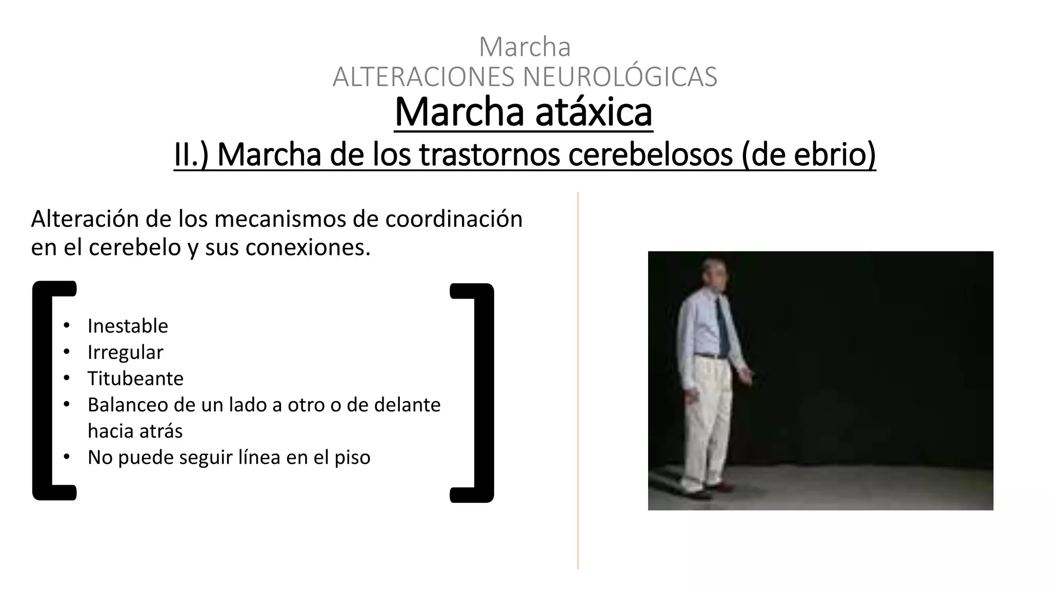 Marchas patológicas | PPSX