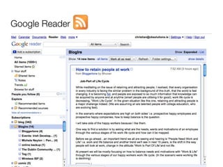 Google Reader
 