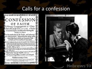 Calls for a confession
Not this or this
 