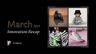 March_Innovation Recap