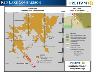 RED LAKE COMPARISON




                      15
 